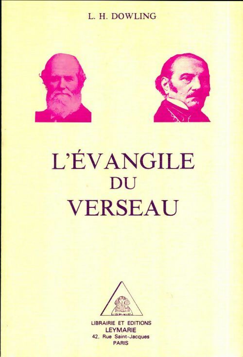 L'Évangile du verseau - Levi H. Dowling -  Leymarie GF - Livre