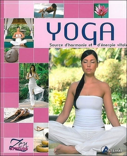 Yoga - Collectif -  Zen attitude - Livre