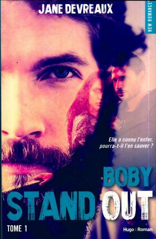 Stand out Tome I : Boby - Jane Devreaux -  New romance - Livre