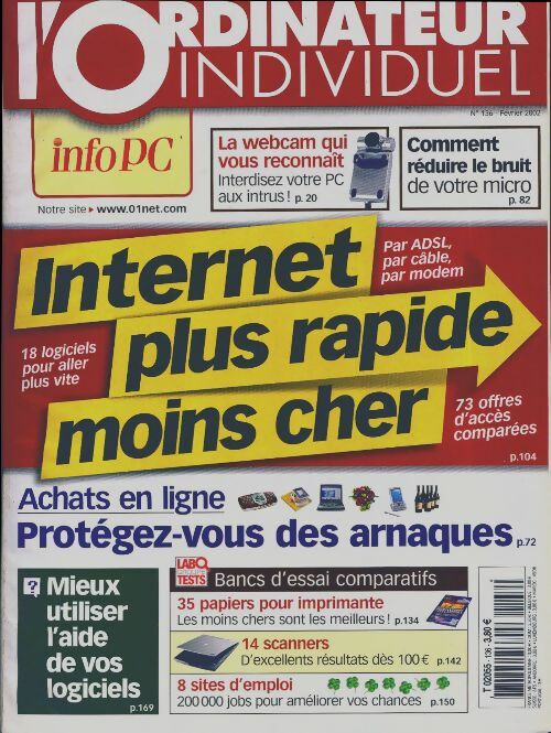 L'ordinateur individuel n°136 : Internet, plus rapide, moins cher - Collectif -  L'ordinateur individuel - Livre