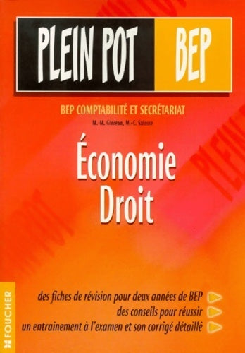 Économie - droit BEP comptabilité et secrétariat - Marie-Madeleine Gléréan -  Plein pot BEP - Livre