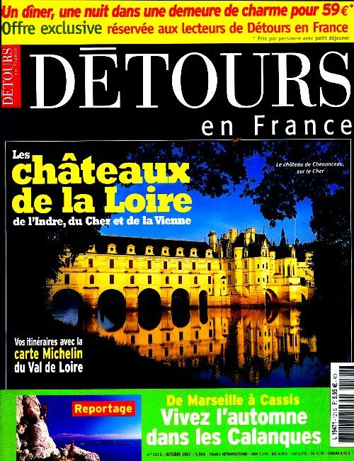 Détours en France n°121 : Les châteaux de la Loire - Collectif -  Détours en France - Livre