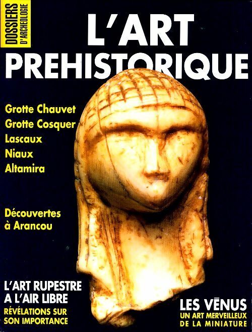 Les dossiers d'archéologie n°209 : L'art préhistorique - Collectif -  Les dossiers d'archéologie - Livre