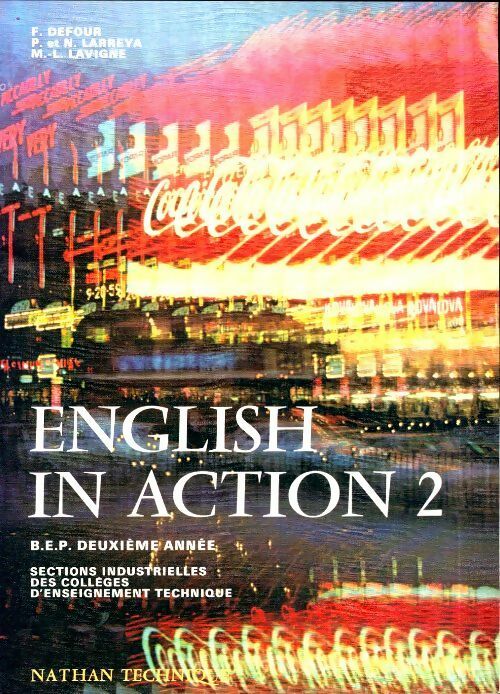 English in action 2 - B.E.P. 2ème année - Collectif -  Nathan Technique - Livre