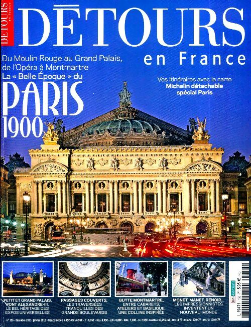 Détours en France n°156 : Paris 1900 - Collectif -  Détours en France - Livre