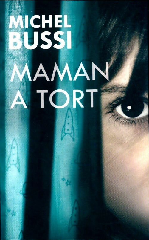 Maman a tort - Michel Bussi -  France Loisirs GF - Livre