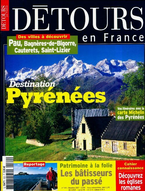 Détours en France n°122 : Destination Pyrénées - Collectif -  Détours en France - Livre