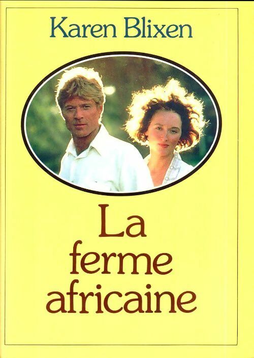 La ferme africaine - Karen Blixen -  Gallimard GF - Livre