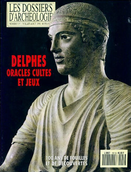 Les dossiers d'archéologie n°151 : Delphes : oracles, cultes et jeux - Collectif -  Les dossiers d'archéologie - Livre