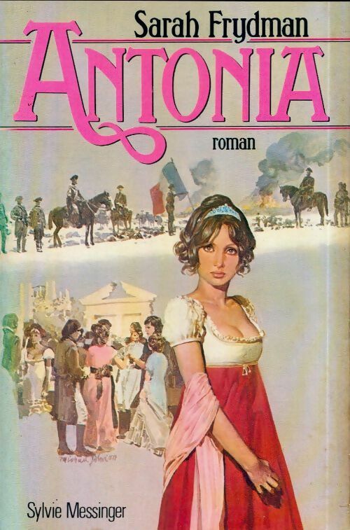 Antonia - Sarah Frydman -  Messinger GF - Livre