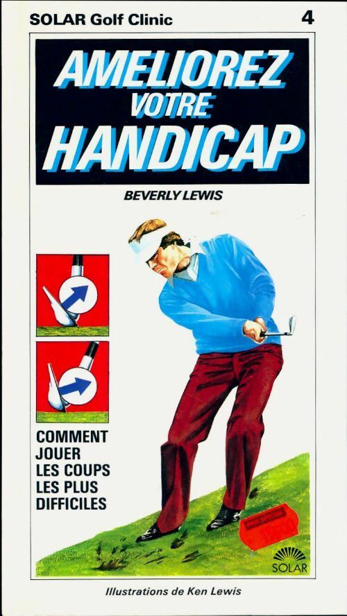 Améliorez votre handicap - Berverly Lewis -  Golf clinic - Livre
