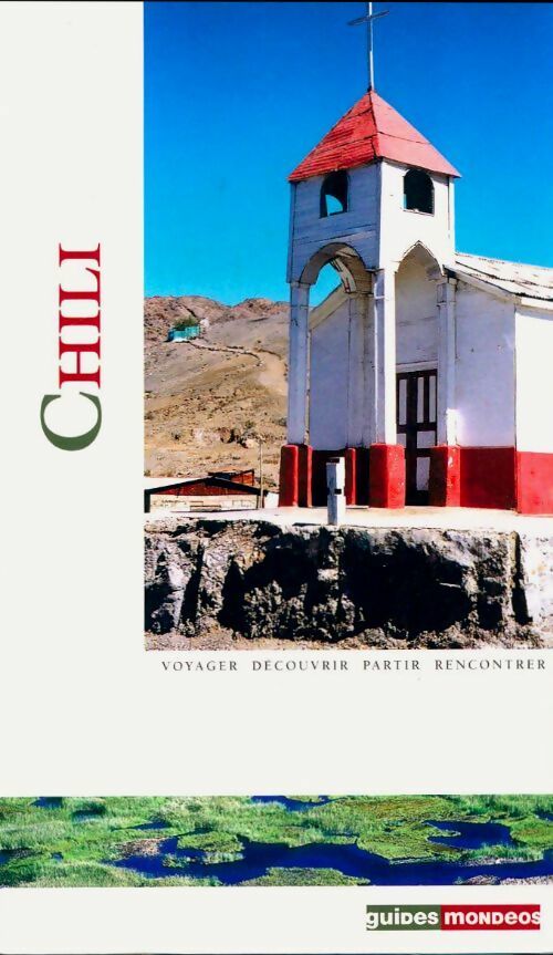 Chili - Fanny Bross -  Guides Mondéos - Livre