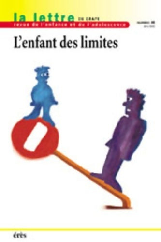 La lettre du grape n°48 : L'enfant des limites - Collectif -  La lettre du grape - Livre