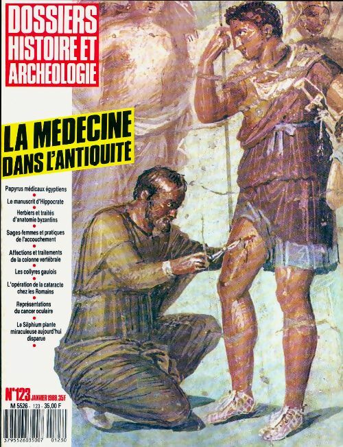 Dossiers histoire et archéologie n°123 : La médecine dans l'antiquité - Collectif -  Dossiers histoire et archéologie - Livre