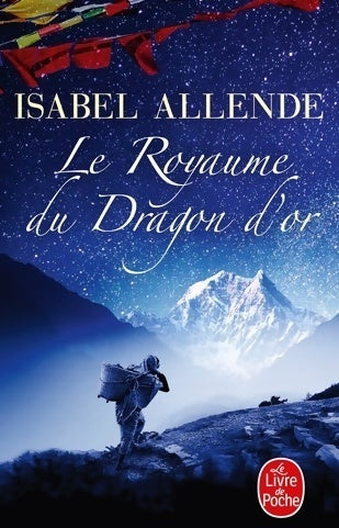 Le royaume du dragon d'or - Isabel Allende -  Le Livre de Poche - Livre