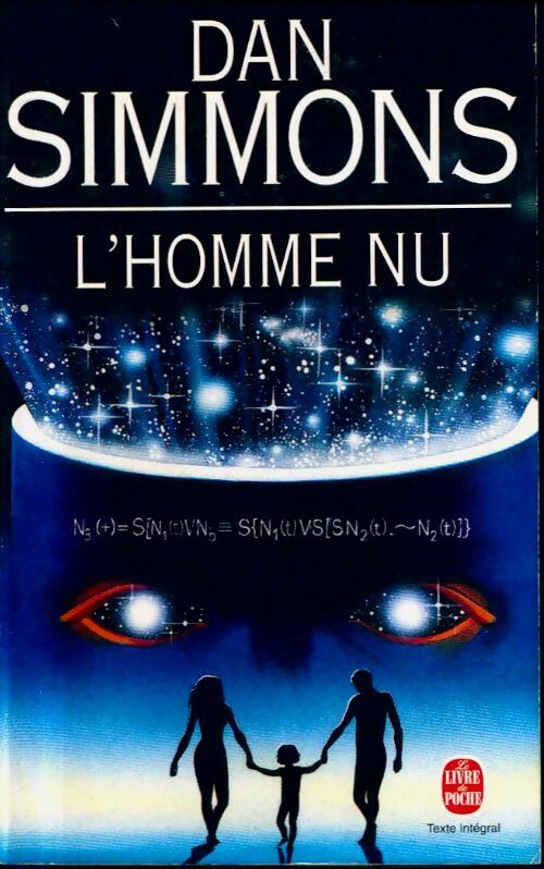 L'homme nu - Dan Simmons -  Le Livre de Poche - Livre