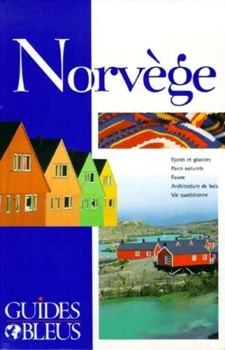 Norvège 1999 - Collectif -  Guides bleus - Livre