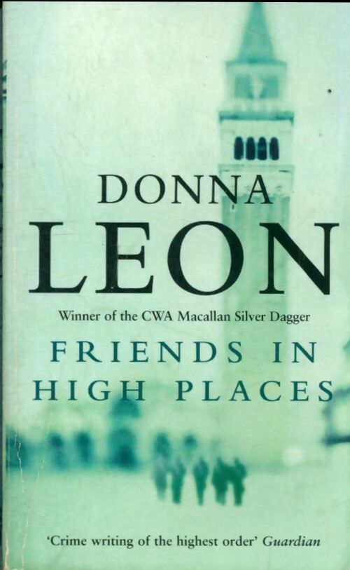 Friends in high places - Donna Leon -  Arrow - Livre