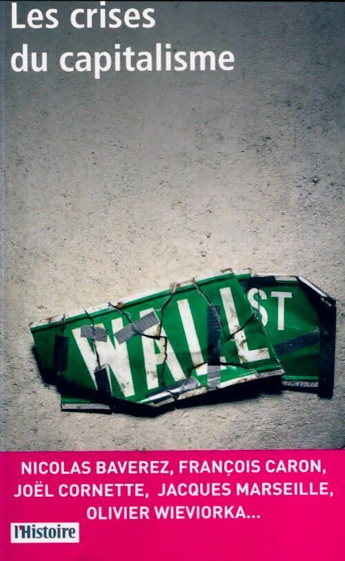 Les crises du capitalisme - Collectif -  Tempus - Livre