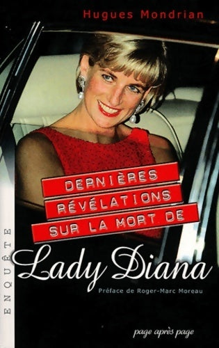 Dernières révélations sur la mort de Lady Diana - Hugues Mondrian -  Page après page GF - Livre