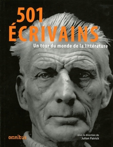 501 écrivains. Un tour du monde de la littérature - Collectif -  Omnibus - Livre