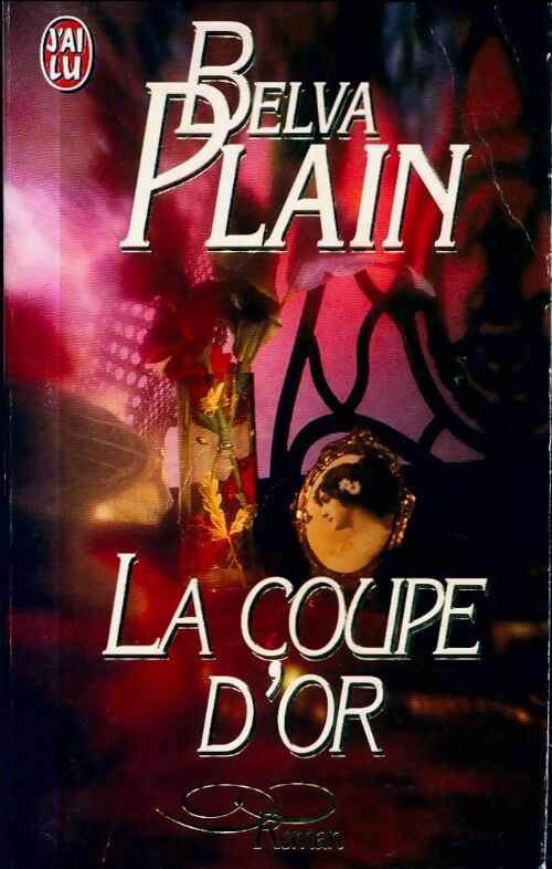 La coupe d'or - Belva Plain -  J'ai Lu - Livre
