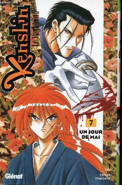 Kenshin, le vagabond Tome VII : Un jour de mai - Nobuhiro Watsuki -  Manga Poche - Glénat - Livre