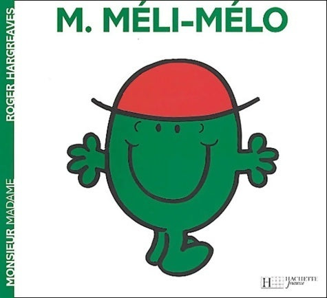 M. Méli-Mélo - Roger Hargreaves -  Monsieur - Livre