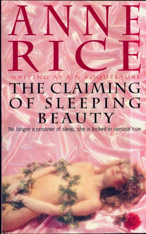 The claiming of sleeping beauty - Anne Rice ; A.N. Roquelaure -  Warner Bros - Livre