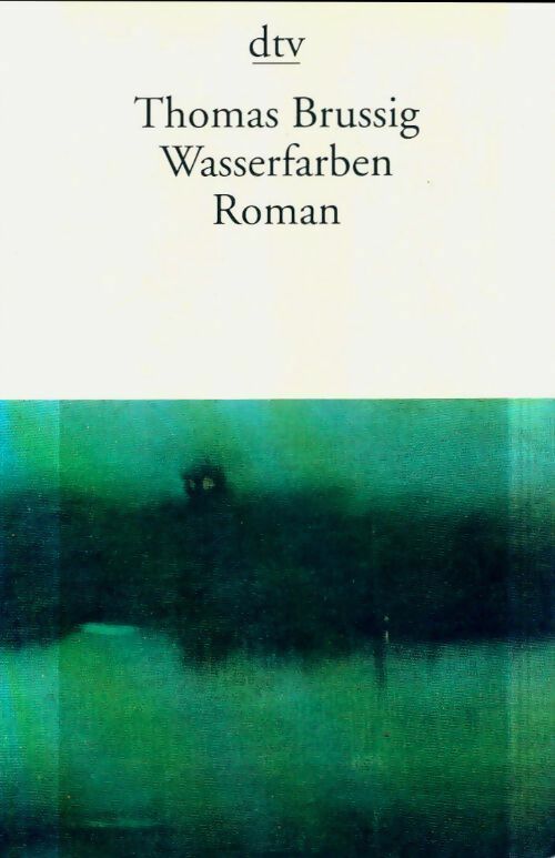 Wasserfarben - Thomas Brussig -  Dtv - Livre