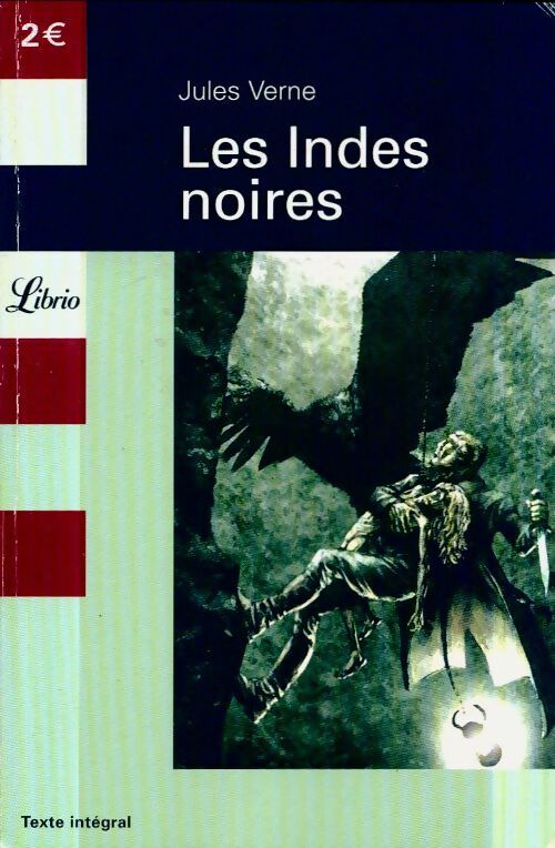 Les Indes noires - Jules Verne -  Librio - Livre