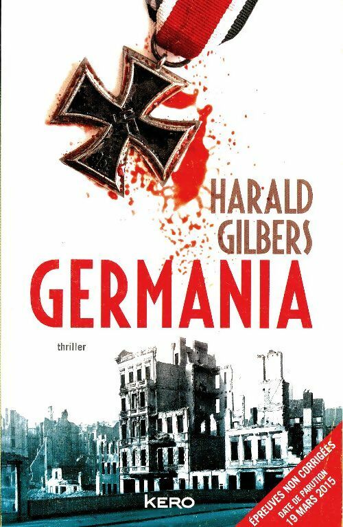 Germania - Harald Gilbers -  Kéro GF - Livre