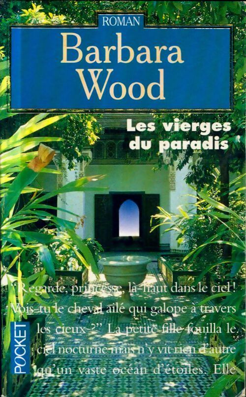 Les vierges du paradis - Barbara Wood -  Pocket - Livre