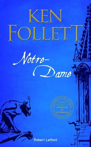 Notre-Dame - Ken Follett -  Laffont GF - Livre