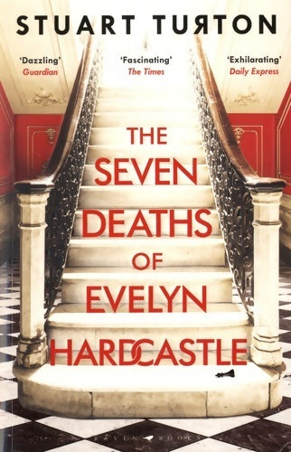 The seven deaths of Evelyn Hardcastle - Stuart Turton -  Raven books - Livre