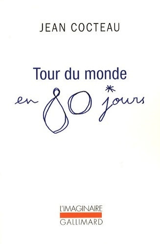 Tour du monde en 80 jours - Jean Cocteau -  L'imaginaire - Livre