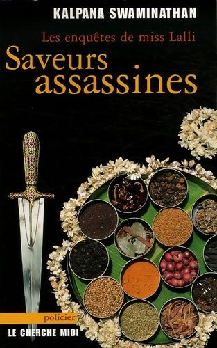 Saveurs assassines - Kalpana Swaminathan -  Cherche Midi GF - Livre