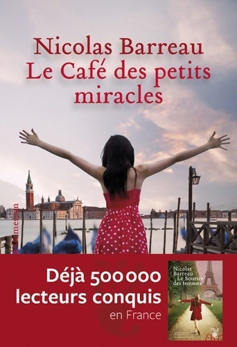 Le café des petits miracles - Nicolas Barreau -  D'ormesson GF - Livre