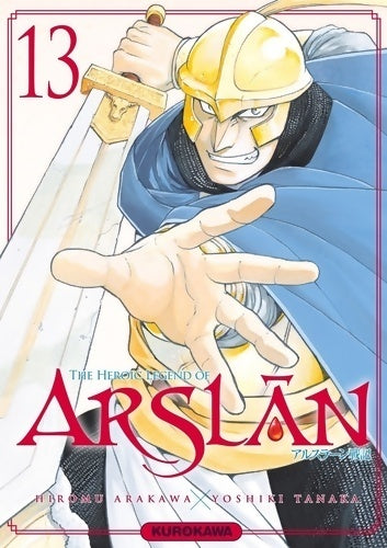 The heroic legend of Arslân Tome XIII - Hiromu Arakawa -  Mangas - Kurokawa - Livre