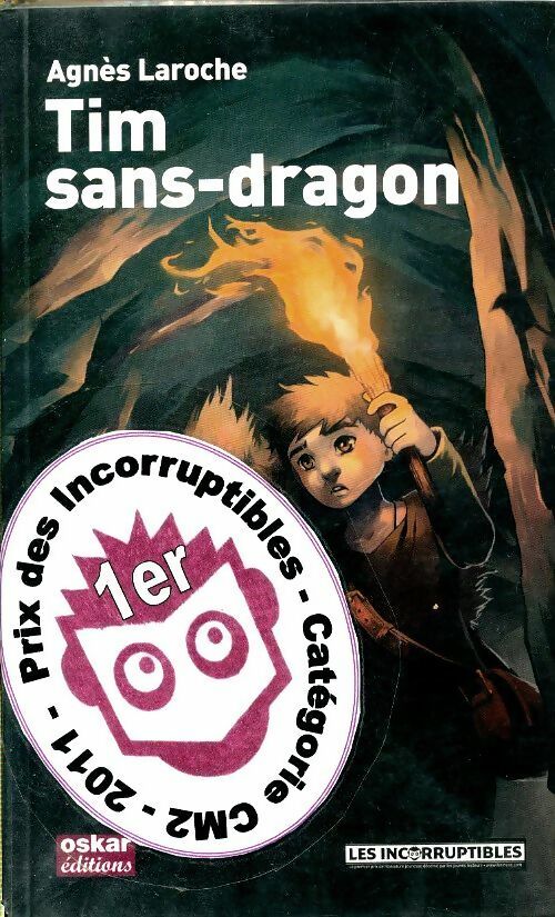 Tim-sans-dragon - Agnès Laroche -  Oskar GF - Livre