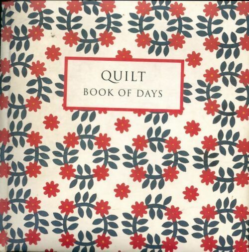 Quilt book of days - Collectif -  Indigo - Livre