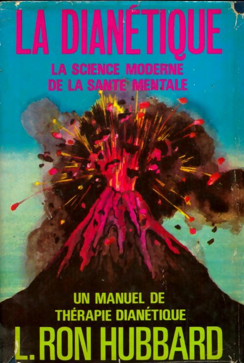 La dianétique - L. Ron (La Fayette Ron) Hubbard -  Saint hill GF - Livre