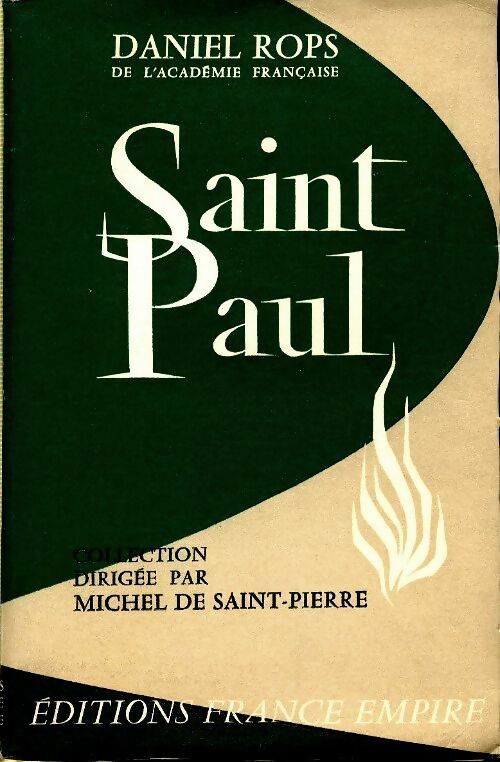 Saint Paul - Daniel-Rops -  France empire poches divers - Livre