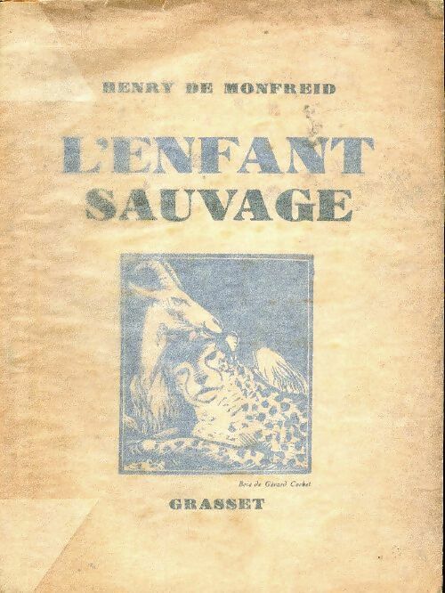 L'enfant sauvage - Henry De Monfreid -  Grasset poches divers - Livre