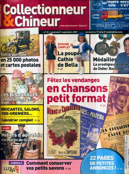 Collectionneur & chineur n°22 : Fêtez les vendanges en chansons petit format - Collectif -  Collectionneur & chineur - Livre