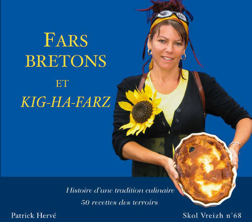 Fars breton et kig-ha-farz - Patrick Hervé -  Skol Vreizh GF - Livre