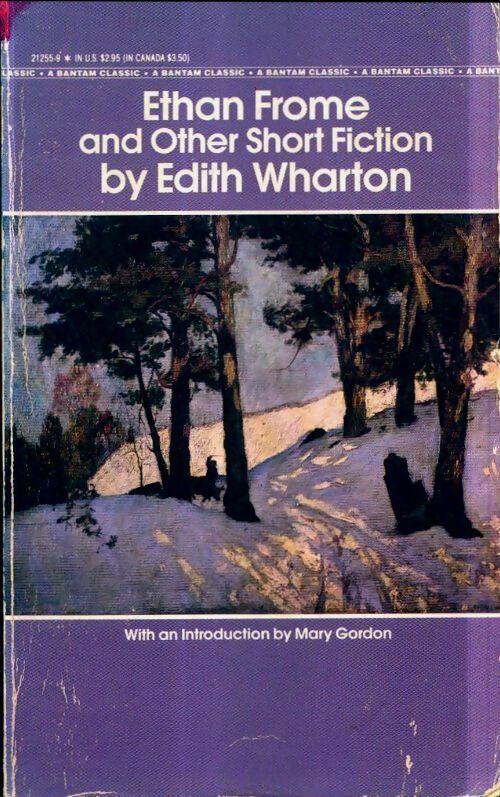 Ethan frome and other short fiction - Edith Wharton -  Bantam books - Livre