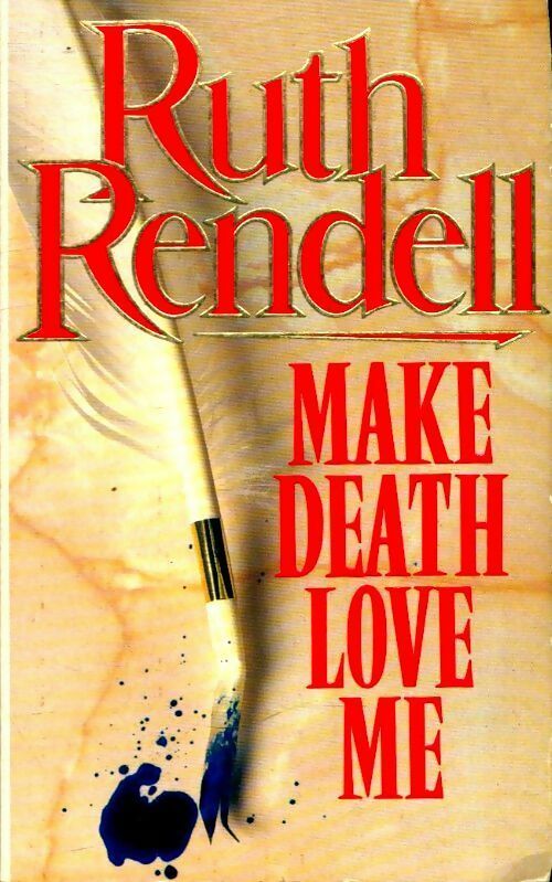 Make death love me - Ruth Rendell -  Arrow - Livre