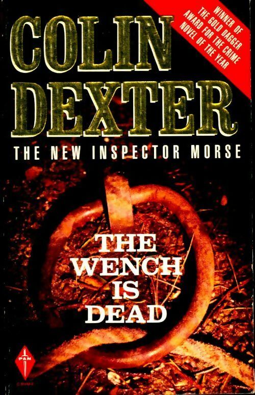 The wench is dead - Colin Dexter -  Pan Books - Livre