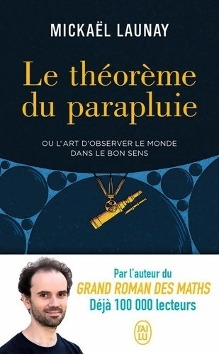 Le théorème du parapluie - Mickael Launay -  J'ai Lu - Livre